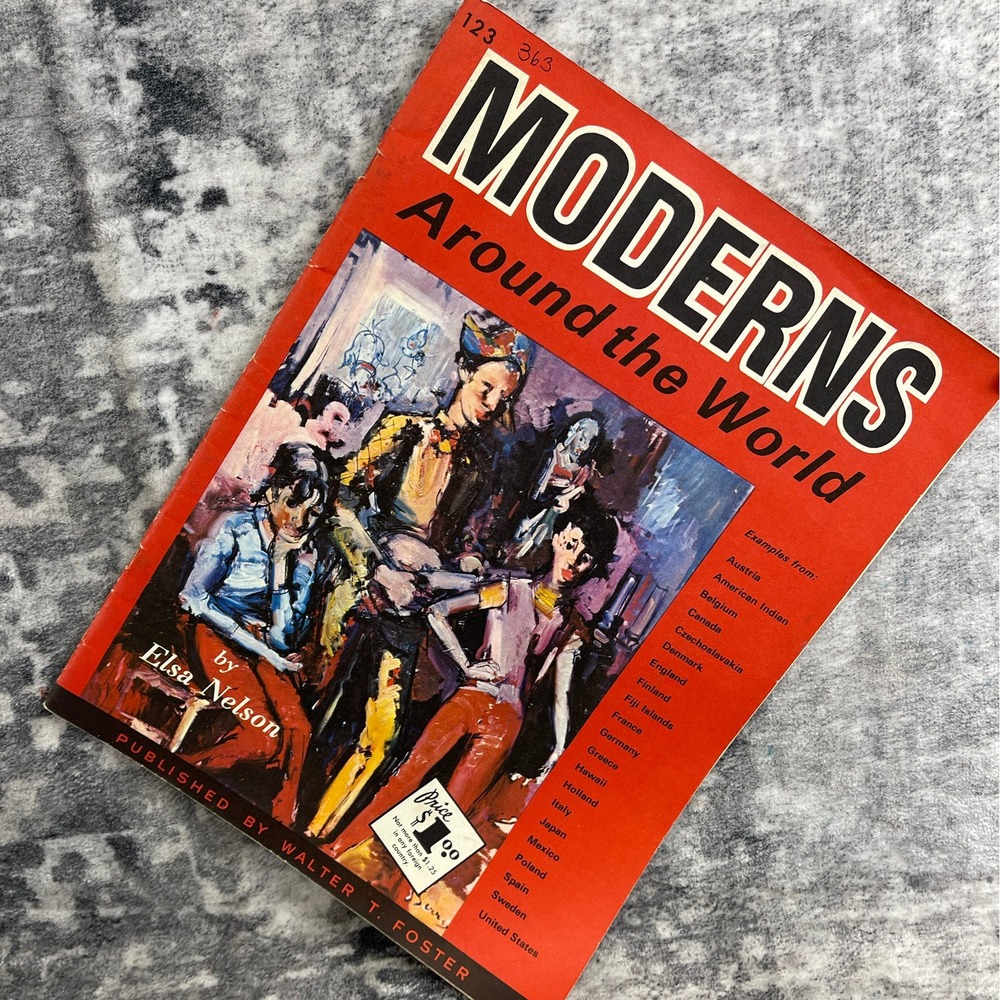 Moderns Around the World Art Book 1960s Modernism Walter T Foster Elsa Nelson